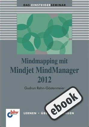 Mindmapping Mit Mindjet Mindmanager 2012 Bhv Eins