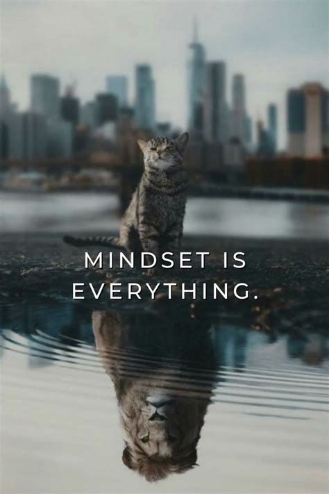 Mindset Is Everything