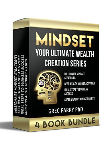 Mindset Your Ultimate Wealth Creation Series 4 Book Bundle Mastering Your Success Think And Grow Rich Make Money Abundance Mind Control Millionaire Mind