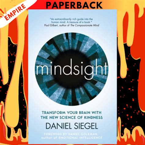 Read Online Mindsight The New Science Of Personal Transformation Daniel J Siegel 