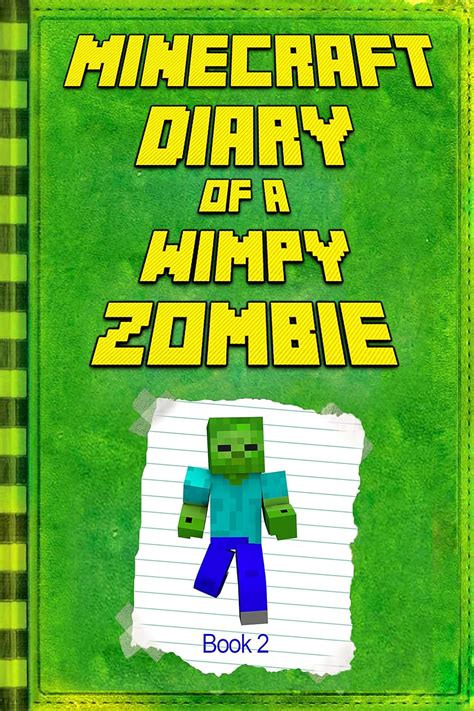 Minecraft Diary Of A Wimpy Zombie Book 3 Legendar