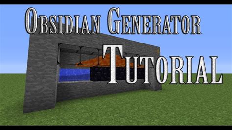 minecraft how to make a obsidian generator
