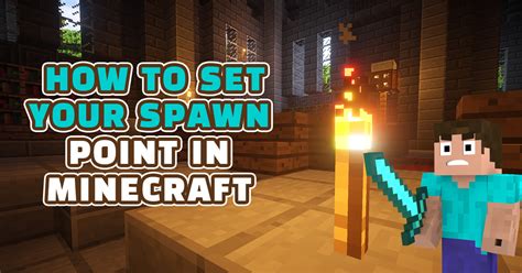 minecraft how to set a spawn point