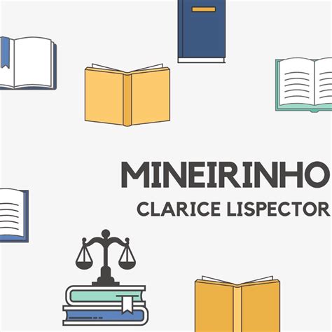 mineirinho clarice lispector biography
