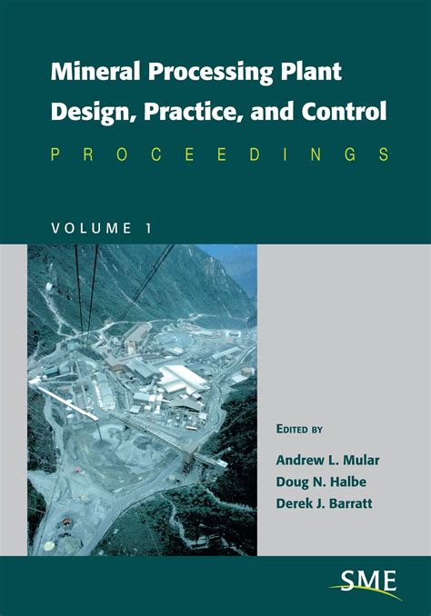 Full Download Mineral Processing Plant Design Practice And Control 2 Volume Set 