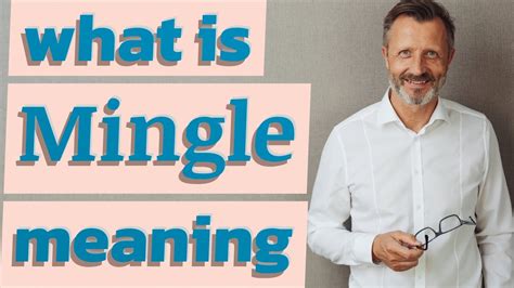 mingle meaning