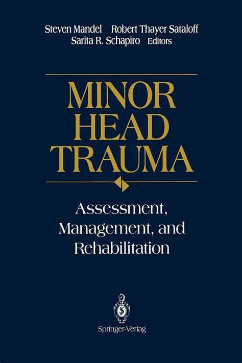 Full Download Minor Head Trauma Assessment Management And Rehabilitation 