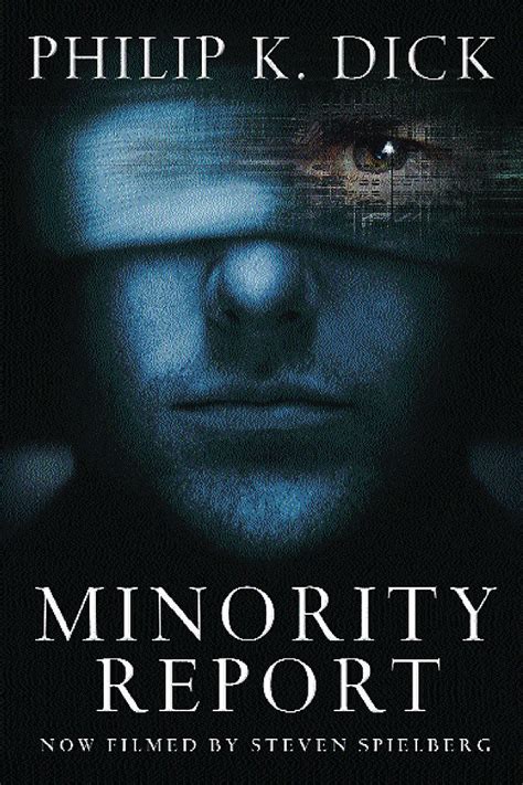 Minority Report Volume Four Of The Collected Stories Gollancz Sf