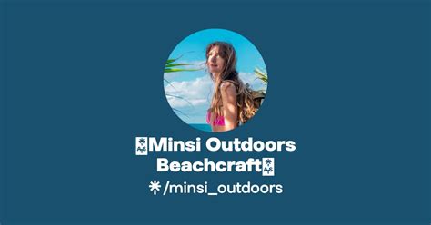 minsi outdoors OnlyFans leaked content