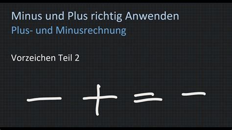Minus Und Plus Ergibt