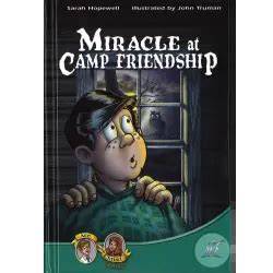 miracle at camp friendship