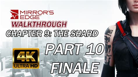 Mirror S Edge Walkthrough Chapter 9