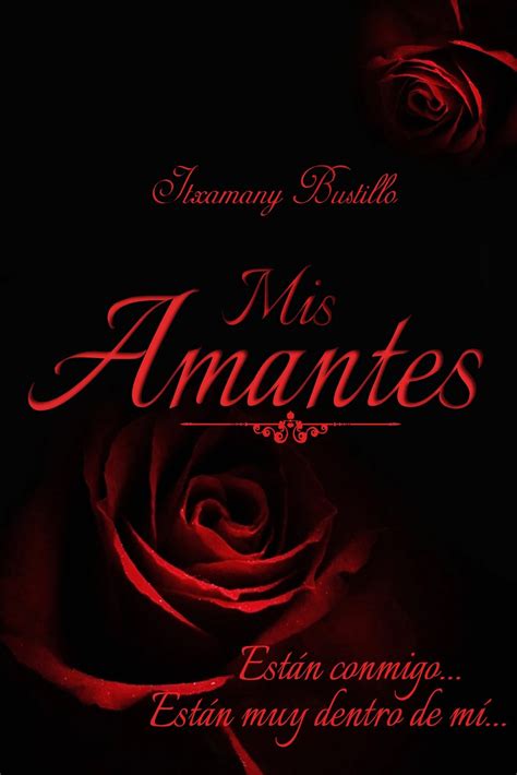 mis amantes
