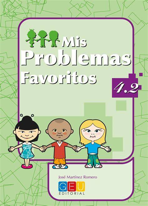 mis problemas favoritos 4 2 editorial geu 4º prim