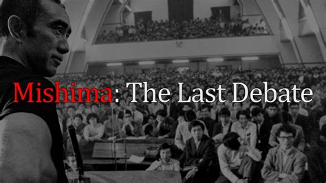 Mishima Campus Debate