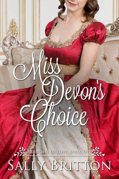 miss devon s choice a regency romance branches of