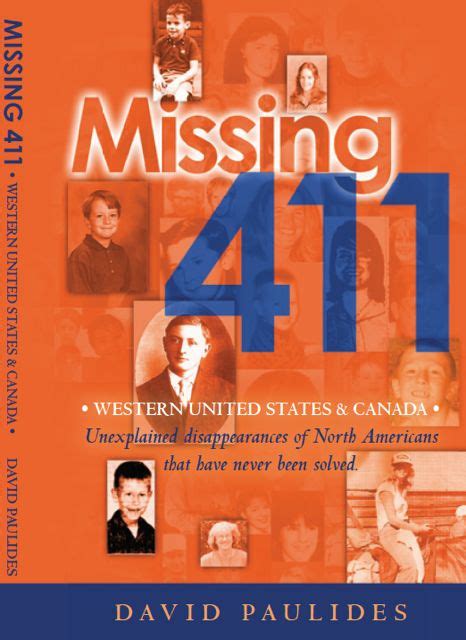 Missing 411 Western United States And Canada David Paulides
