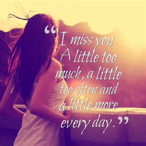 Missing Him Too Much Quotes