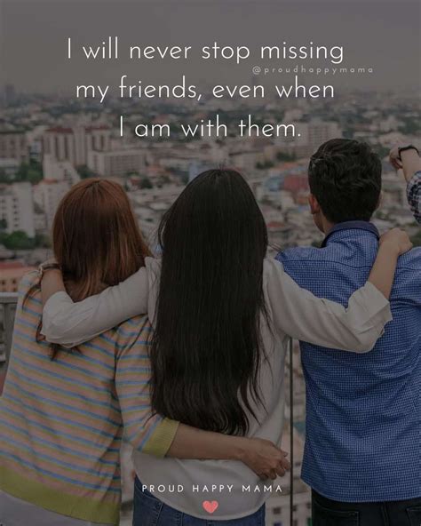 Missing My Friends Quotes
