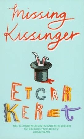 Read Missing Kissinger Etgar Keret 