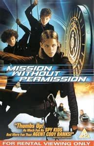 Mission Without Permission