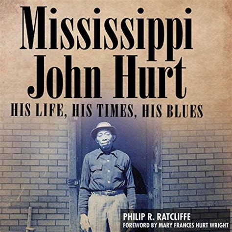 Read Online Mississippi John Hurt His Life His Times His Blues American Made Music Series 
