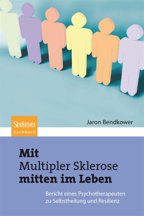 Mit Multipler Sklerose Mitten Im Leben Der Berich
