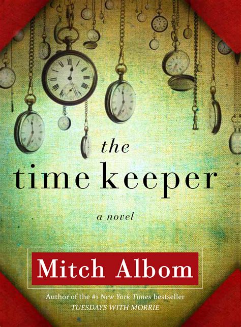 Mitch Albom Timekeeper