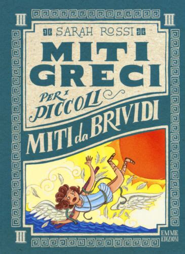 Download Miti Da Brividi Miti Greci Per I Piccoli Ediz A Colori 3 