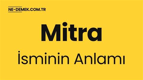 Mitra Ne Demek