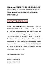 Read Mitsubishi Fd15K Fc Fd18K Fc Fg15K Fc Fg18K Fc Forklift Trucks Chassis And Mast Service Repair Workshop Manual 