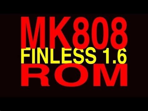 mk808 finless 16 rom