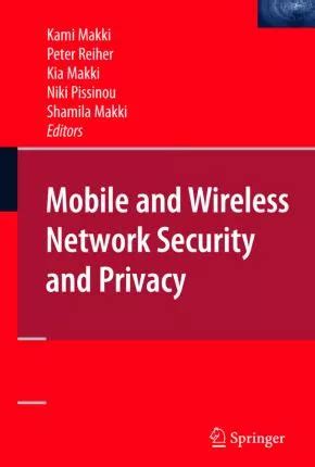 mobile and wireless network security and privacy