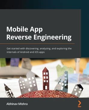 Mobile App Reverse Engineering Book