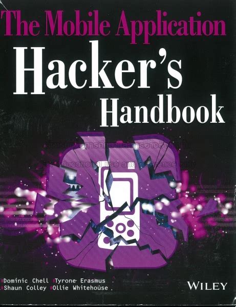Mobile Application Hackers Handbook