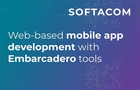 Download Mobile Application Development Embarcadero Website 