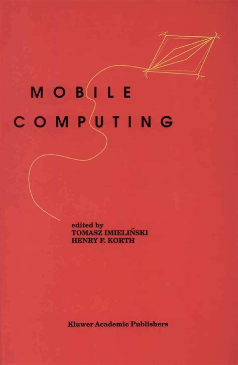 Download Mobile Computing The Springer International Series In Engineering And Computer Science 