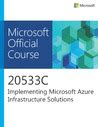 Moc 20533 D Implementing Microsoft Azure Infrastructure