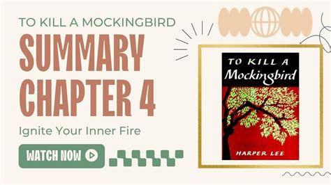 Mockingbird Book Summary Chapter 4