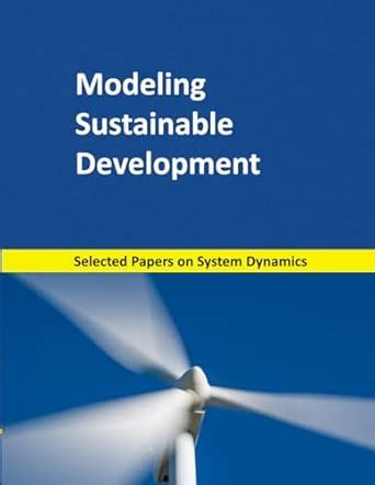 Modeling Sustainable Development Selected Papers