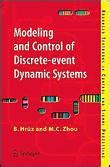 Download Modeling And Control Of Discrete Event Dynamic Systems By Branislav Hr Z 