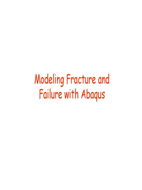 Download Modeling Fracture And Failure With Abaqus Shenxinpu 