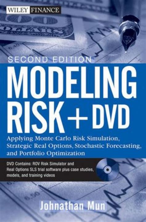 Read Modeling Risk Applying Monte Carlo Risk Simulation Strategic Real Options Stochastic Forecasting And Portfolio Optimization 