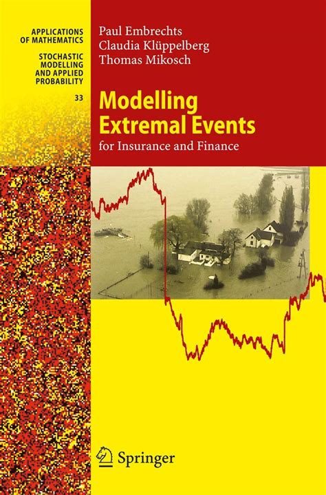 Download Modelling Extremal Events For Insurance And Finance Stochastic Modelling And Applied Probability 