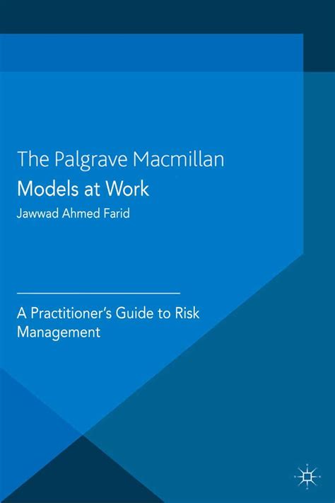 Read Models At Work A Practitioners Guide To Risk Management Global Financial Markets 
