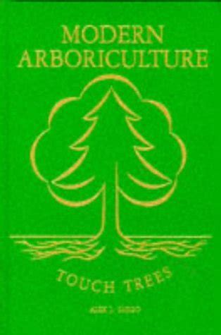 Modern Arboriculture