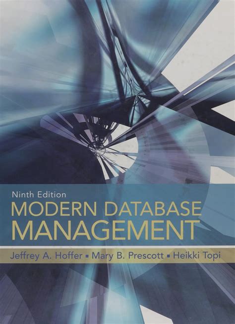 Modern Database Management 9th Edition By Jeffrey A Hoffer