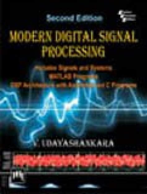Modern Digital Signal Processing