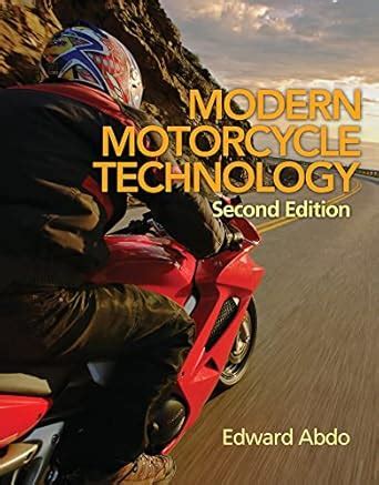 Modern Motorcycle Technology Second Edition