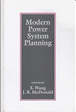 Modern Power System Planning